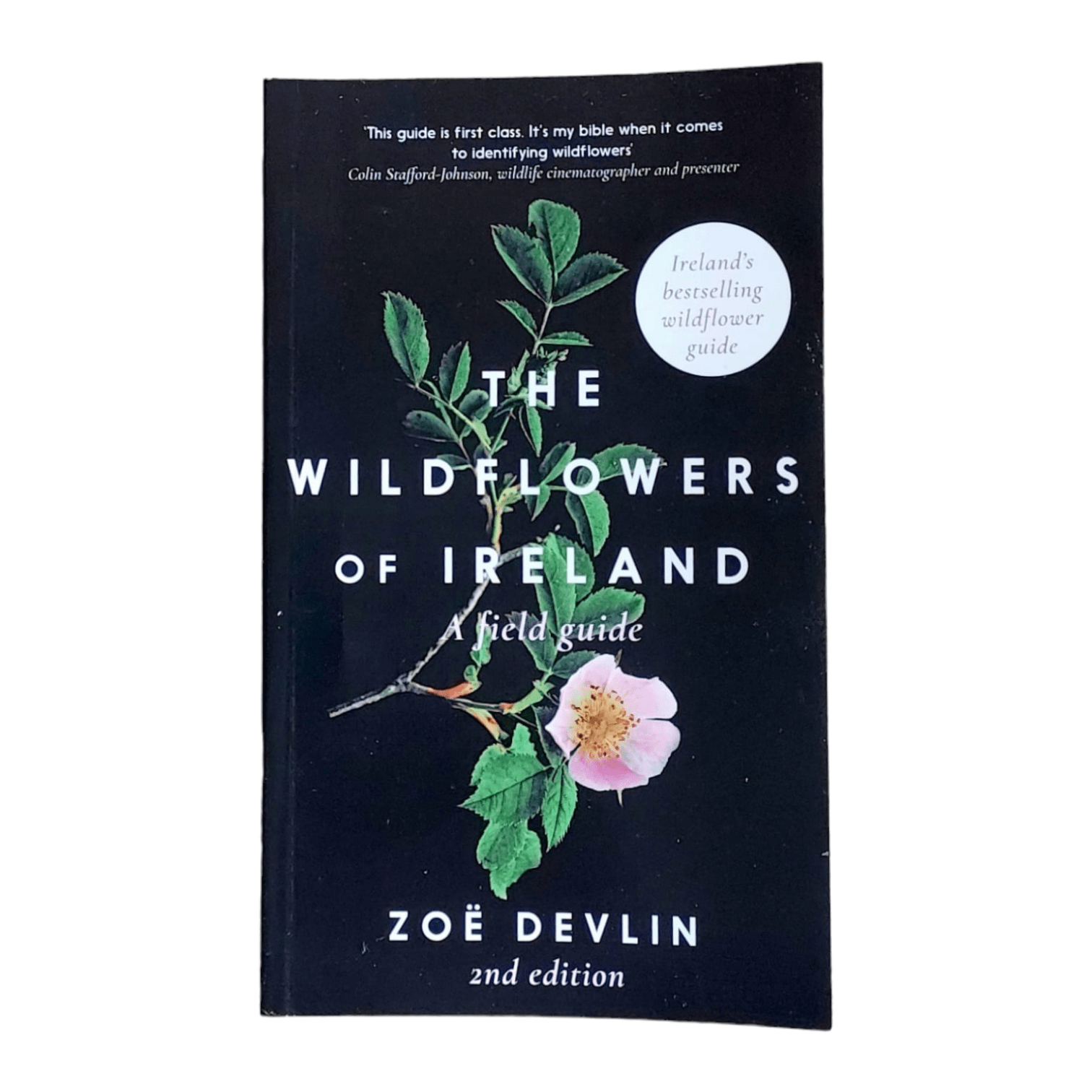 SIÓG The Wildflowers of Ireland: A Field Guide